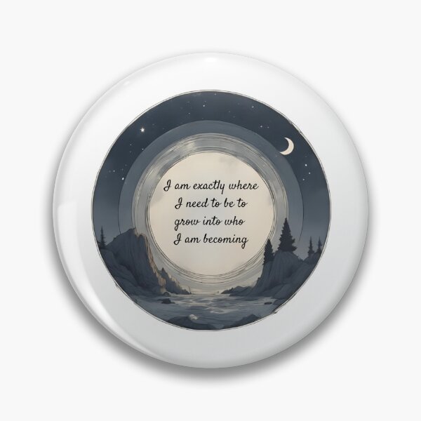 Item preview, I am exactly where I need to be to grow into who I am becoming. Affirmation designed and sold by FlowCreate.