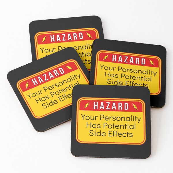 Item preview, HAZARD:  Your Personality Has Side Effects - funny warning signs designed and sold by DesignsFromTW-S.