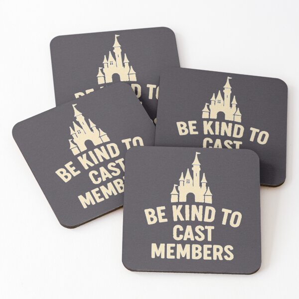 Item preview, Be Kind To Cast Members  designed and sold by Queue Culture.