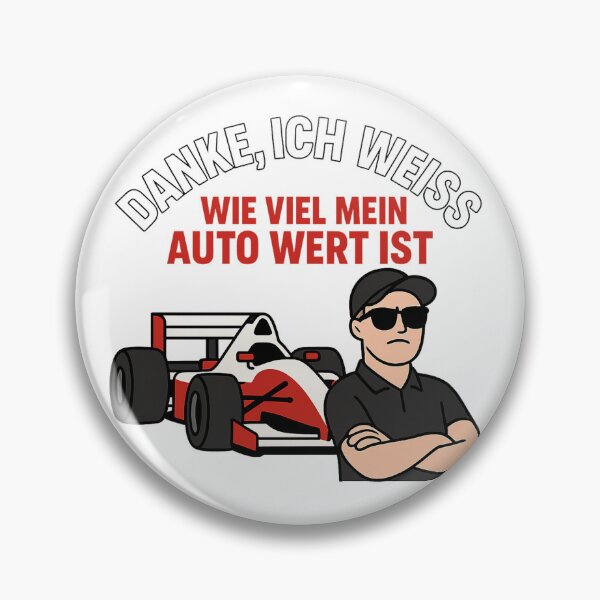 Item preview, "Thanks, I know how much my car is worth" – Motorsport Meme Design designed and sold by Domci.