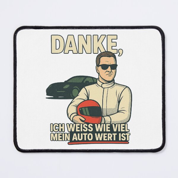 Item preview, "Thanks, I know how much my car is worth" – Motorsport Meme Design designed and sold by Domci.