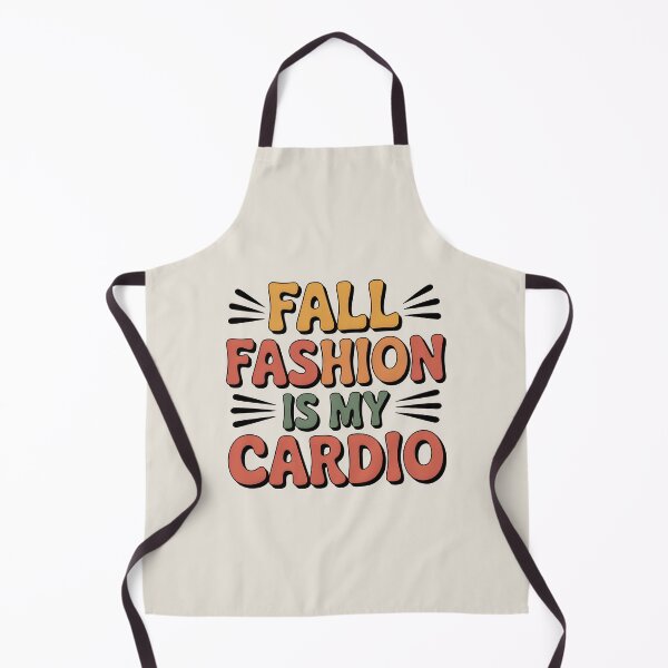 Item preview, Fall Fashion Is My Cardio - Trendy Autumn Style Design designed and sold by Jollys-ArtShop.