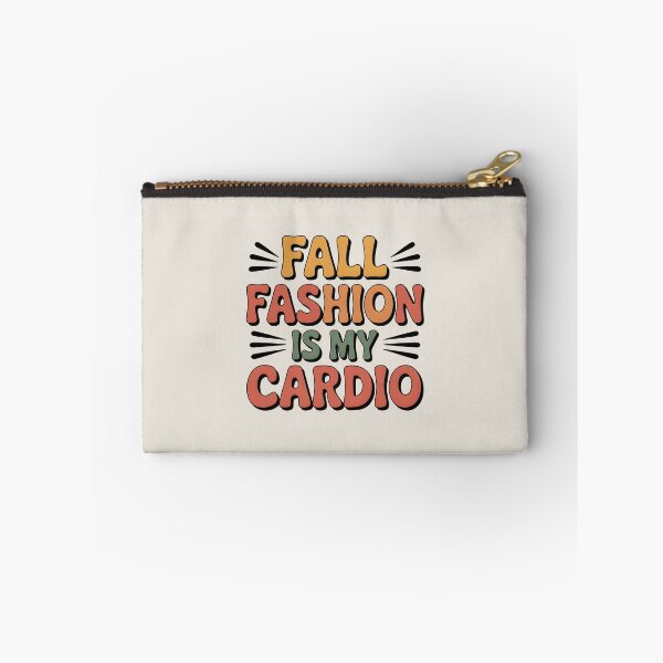 Item preview, Fall Fashion Is My Cardio - Trendy Autumn Style Design designed and sold by Jollys-ArtShop.
