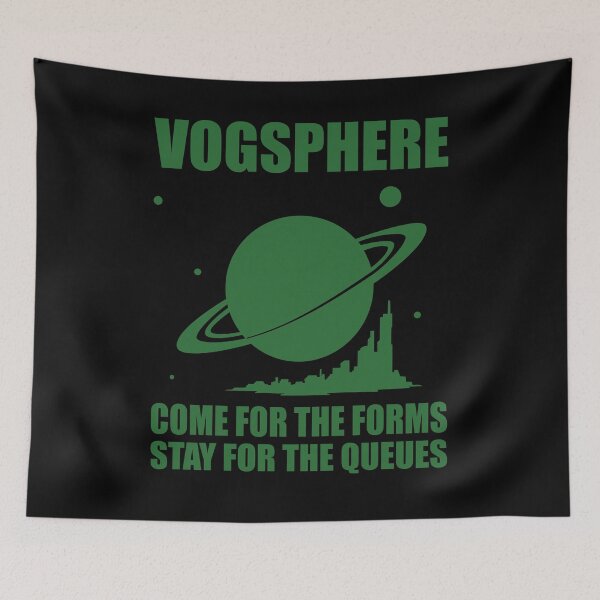 Item preview, Vogsphere - Come for the forms. Stay for the queues. designed and sold by DesertG.