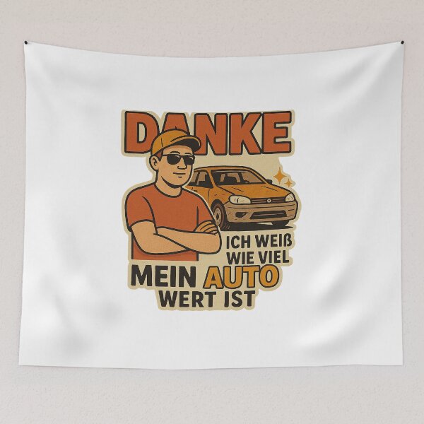 Item preview, Thanks, I know how much my car is worth – Funny Car Meme Design designed and sold by Domci.