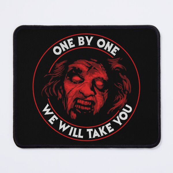 Item preview, Deadite One By One We Will Take You Evil Dead designed and sold by Power Up Prints.