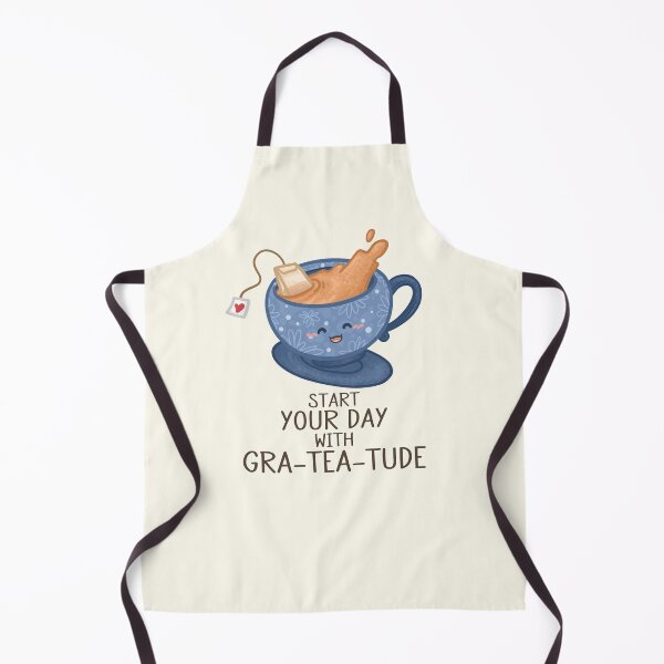 Item preview, start Your Day with GraTEAtude Pun designed and sold by Khotekmei.