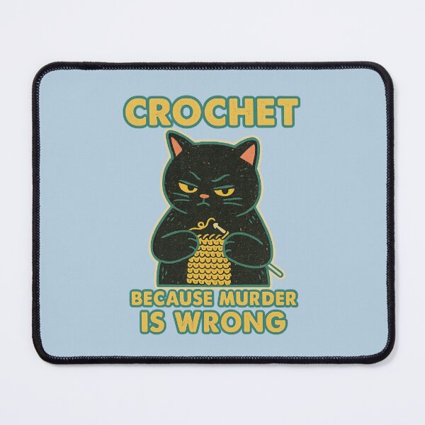 Item preview, Crochet Because Murder Is Wrong designed and sold by BurunaMD.