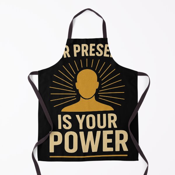 Item preview, Your Presence is Your Power designed and sold by Crowned Wear.