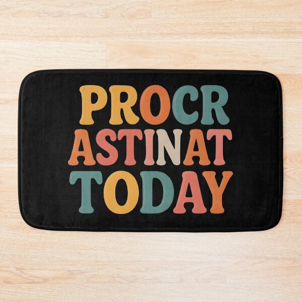 Item preview, Procrastinate Today – Retro Colorful Funny Quote Design designed and sold by JaroPrints.
