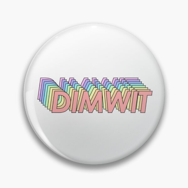 Item preview, DIMWIT designed and sold by oddwonders.
