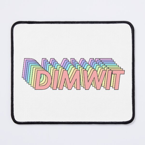 Item preview, DIMWIT designed and sold by oddwonders.