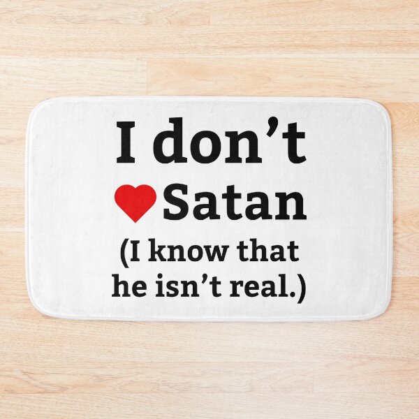 Item preview, I don’t love Satan  designed and sold by Rachel the Artist .