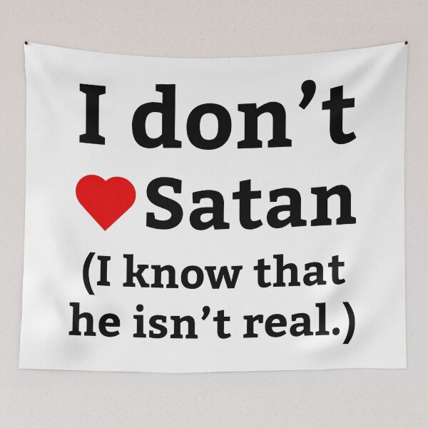 Item preview, I don’t love Satan  designed and sold by Rachel the Artist .