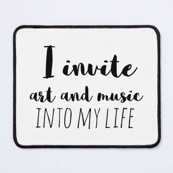 Item preview, I Invite Art and Music into My Life – Affirmation – Creative Living Typography designed and sold by Camila  Ardila.