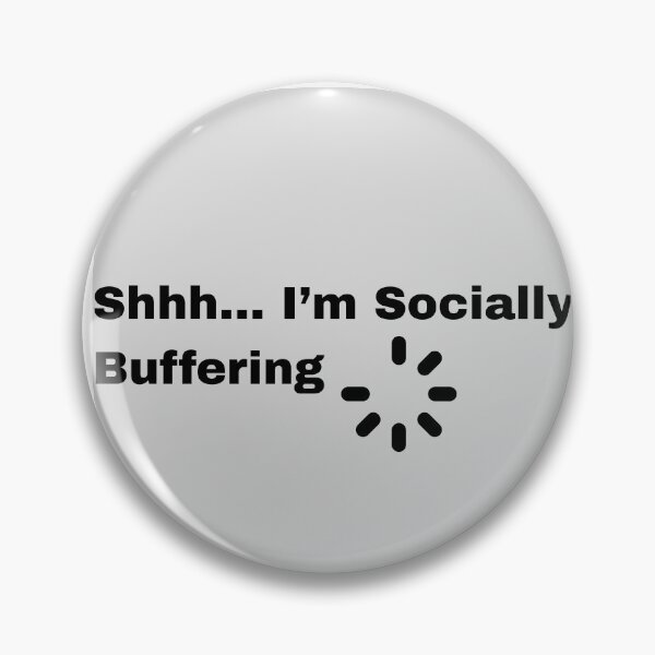 Item preview, Socially Buffering designed and sold by Speeders21.