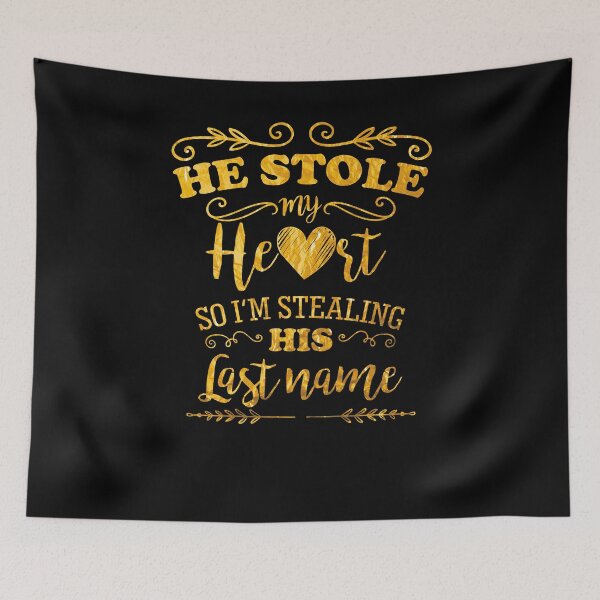 Item preview, Funny Bride He Stole My Heart Gold designed and sold by LarkDesigns.