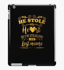 Funny Bride He Stole My Heart Gold iPad Case/Skin