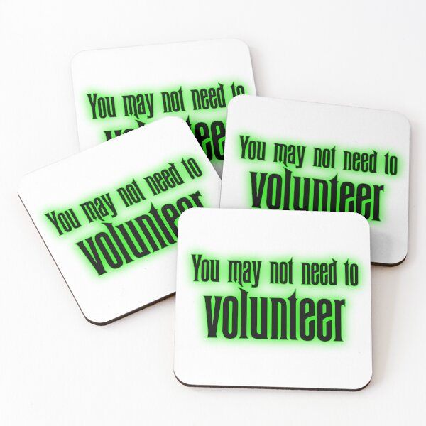 Item preview, You May Not Need To Volunteer designed and sold by joshpincus.