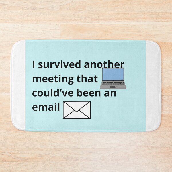 Item preview, This Could’ve Been an Email designed and sold by Speeders21.