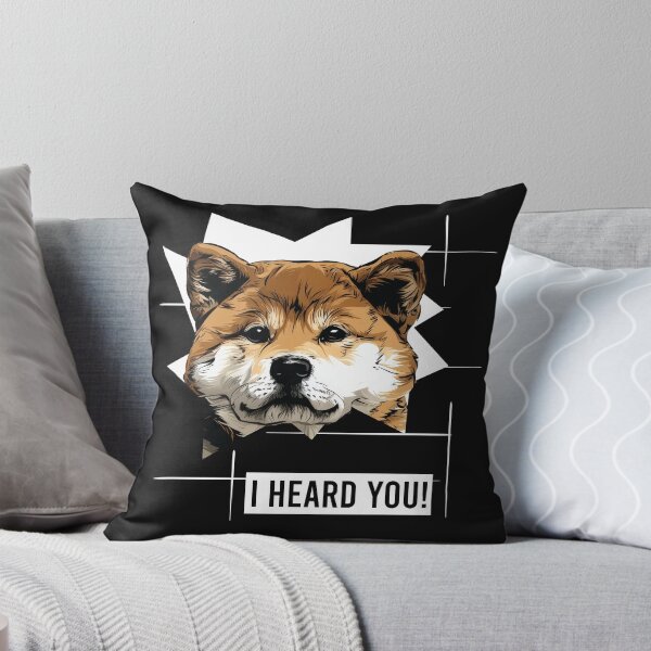Item preview, Shiba Inu Humor I Heard You designed and sold by whyitsme.