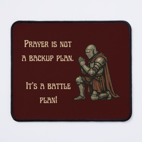 Item preview, Prayer Is Not A Backup Plan. It's A Battle Plan designed and sold by JoezPlace.