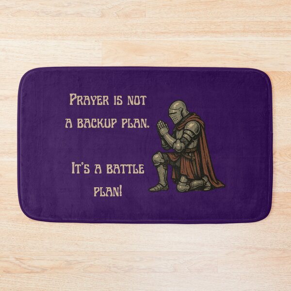 Item preview, Prayer Is Not A Backup Plan. It's A Battle Plan designed and sold by JoezPlace.
