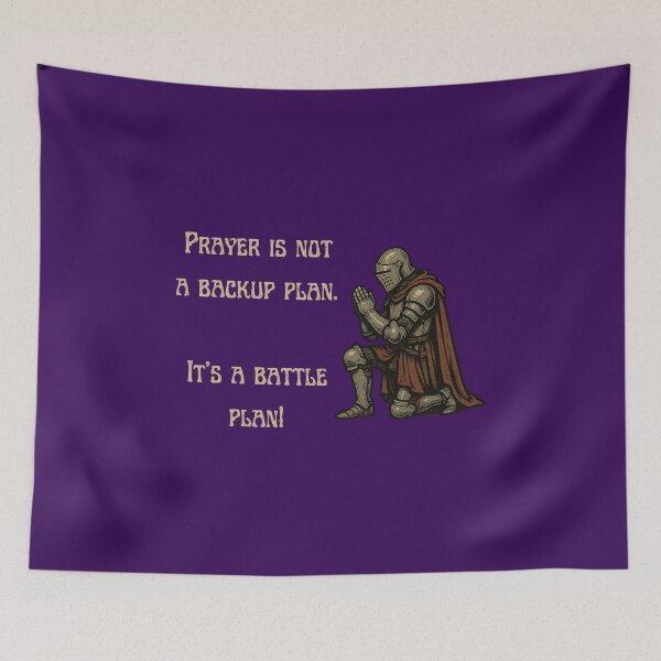 Item preview, Prayer Is Not A Backup Plan. It's A Battle Plan designed and sold by JoezPlace.