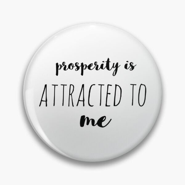 Item preview, Prosperity Is Attracted to Me – Affirmation – Money Magnet Typography designed and sold by Camila  Ardila.