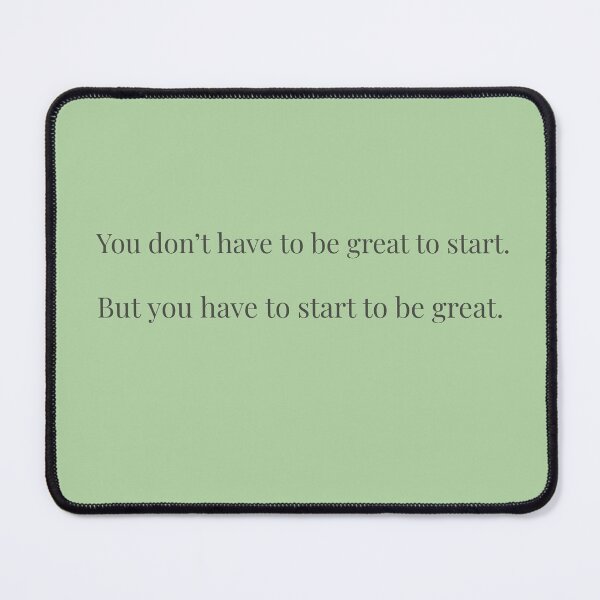 Item preview, Not good yet, but started – printable quote for beginners and dreamers designed and sold by KWkindwaves.