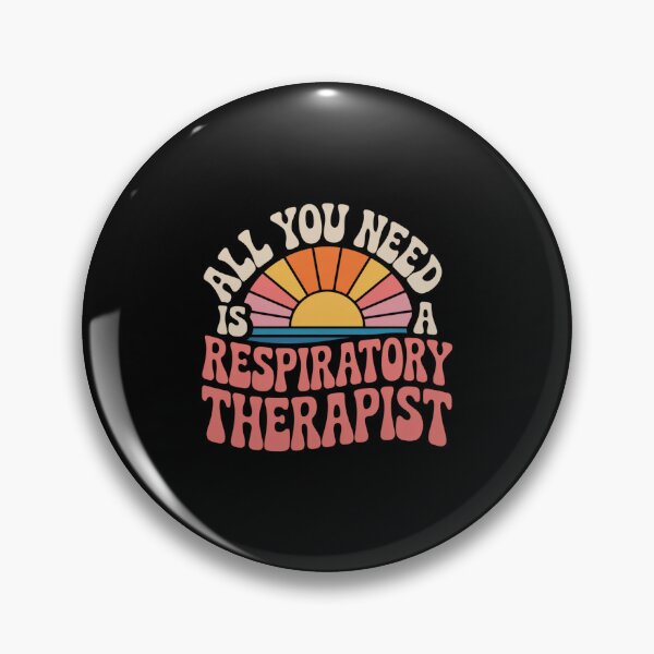 Item preview, All You Need Is A Respiratory Therapist designed and sold by theartfulaspie.