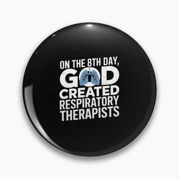 Item preview, On The 8th Day, God Created Respiratory Therapists designed and sold by theartfulaspie.