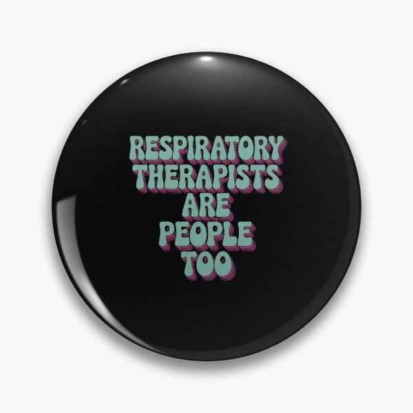 Item preview, Respiratory Therapists Are People Too designed and sold by theartfulaspie.