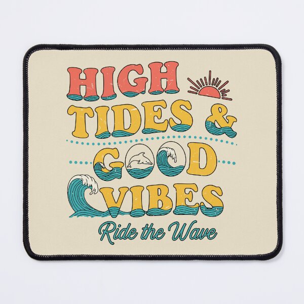 Item preview, High Tides & Good Vibes designed and sold by Amir Faysal.