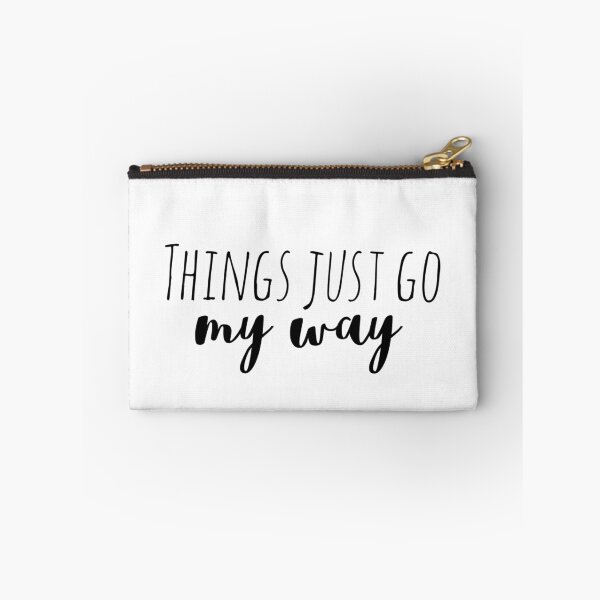Item preview, Things Just Go My Way – Affirmation – Positive Expectation Typography designed and sold by Camila  Ardila.