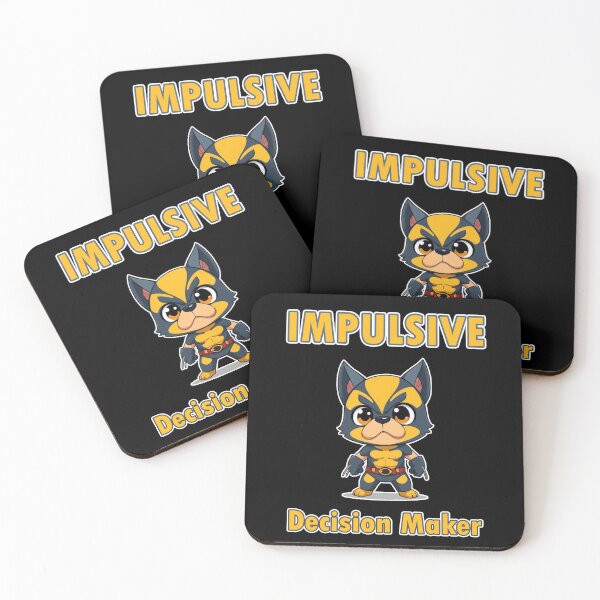 Item preview, IMPULSIVE Decision Maker! Wooferine Spoof designed and sold by Infinite Solutions.