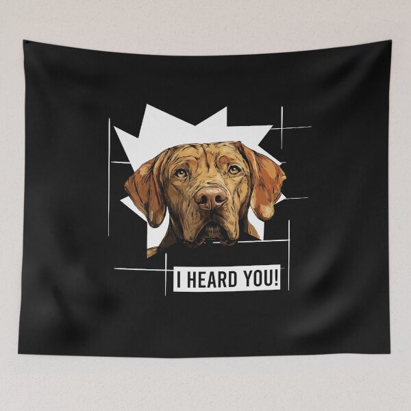 Item preview, Vizsla Humor I Heard You designed and sold by whyitsme.