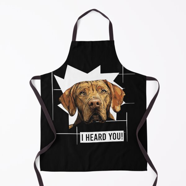 Item preview, Vizsla Humor I Heard You designed and sold by whyitsme.