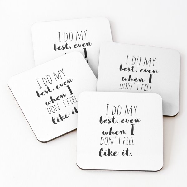 Item preview, I Do My Best, Even When I Don’t Feel Like It – Affirmation – Effort Over Excuses designed and sold by Camila  Ardila.