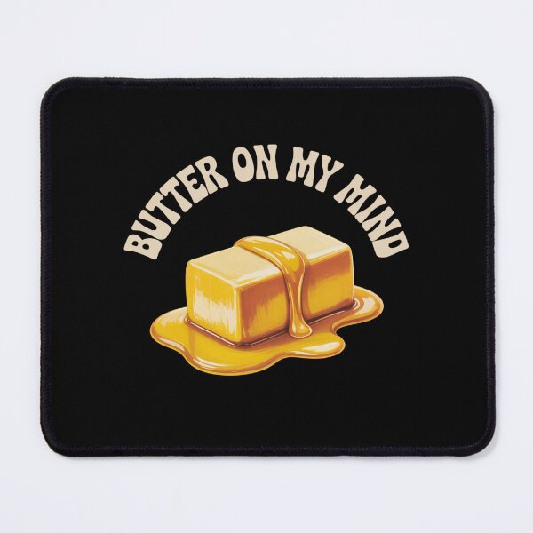 Item preview, Butter On My Mind designed and sold by theartfulaspie.
