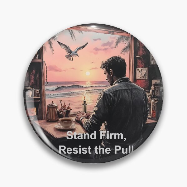Item preview, Stand Firm, Resist the Pull; Strength Against Temptation designed and sold by Creative-RE.