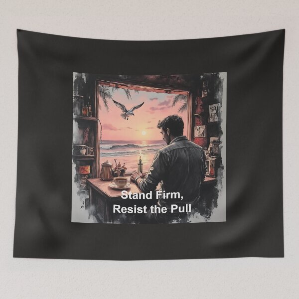 Item preview, Stand Firm, Resist the Pull; Strength Against Temptation designed and sold by Creative-RE.