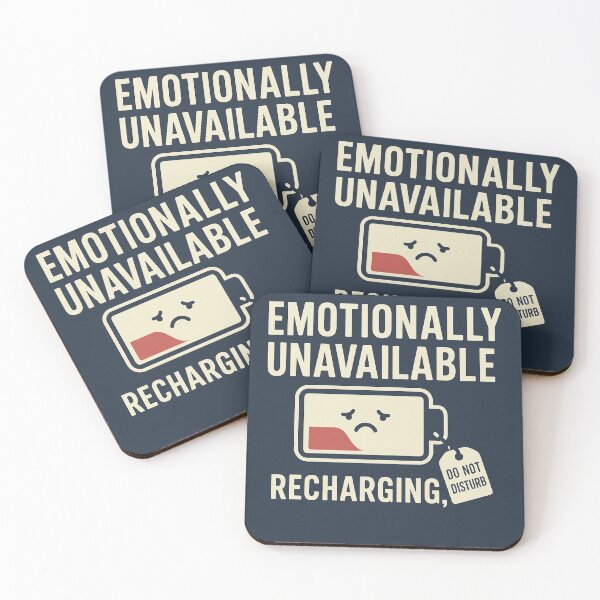 Item preview, Emotionally Unavailable (Recharging…) designed and sold by CyangProduct.