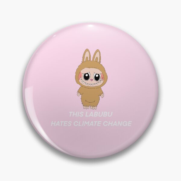 Item preview, This Labubu Hates Climate Change  designed and sold by Passive Aggressive Pacifist.