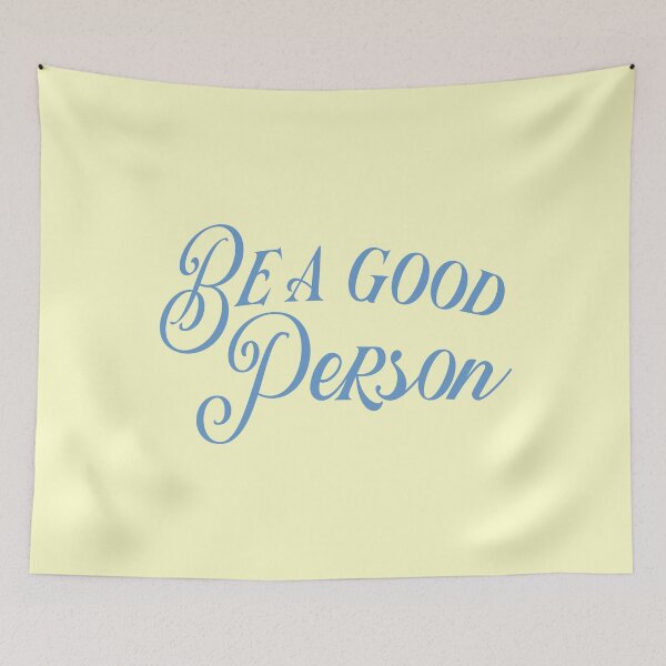 Item preview, Be a good person designed and sold by cadinera.
