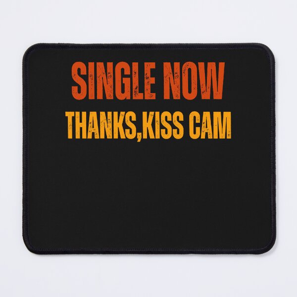 Item preview, Kiss cam meme Single now thanks ,Kiss cam designed and sold by erozzz.