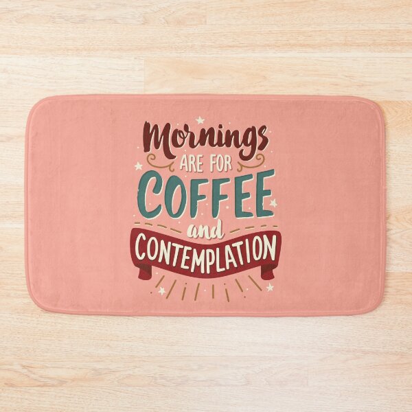 Item preview, Mornings are for coffee and contemplation v01 designed and sold by MamSelle.