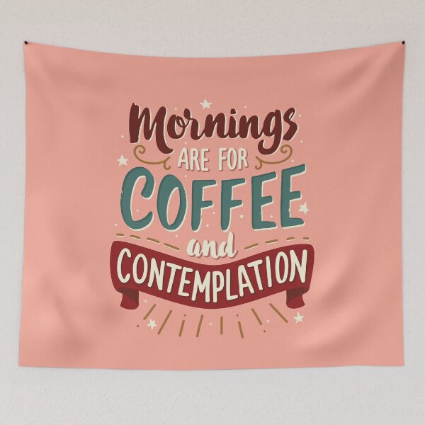 Item preview, Mornings are for coffee and contemplation v01 designed and sold by MamSelle.