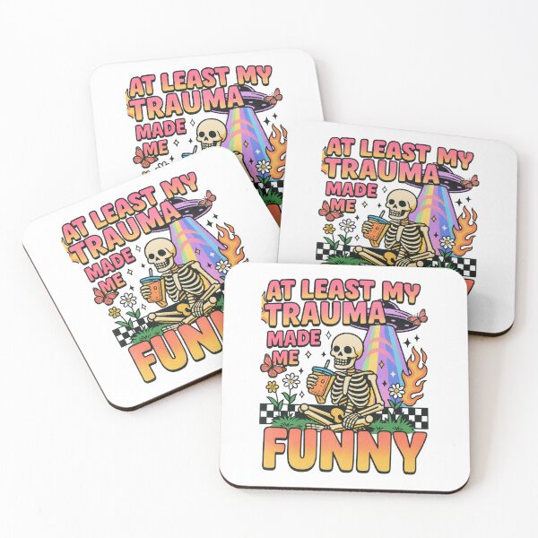 Item preview, At Least My Trauma Made Me Funny, Mental Health, PTSD, Sarcastic Anxiety, Funny Skeleton, Gift For LGBT designed and sold by Orvista.