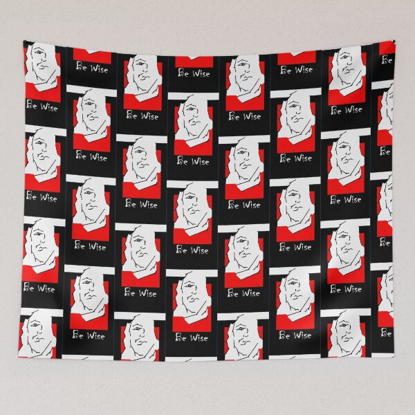 Item preview, Be wise, at all times, in all places designed and sold by IRBRANDTRADE.